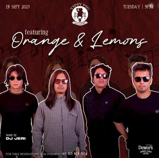 Poster: Orange & Lemons at Tipsy Pig Timog